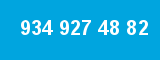 934 927 48 82
